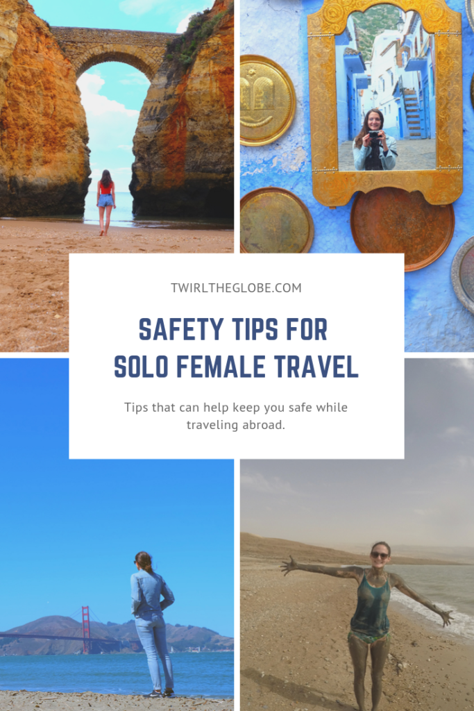 Pinterest pin to illustrate this post is about solo travel for women safety tips.